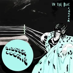 Sister Cookie In The Blue Corner (LP)