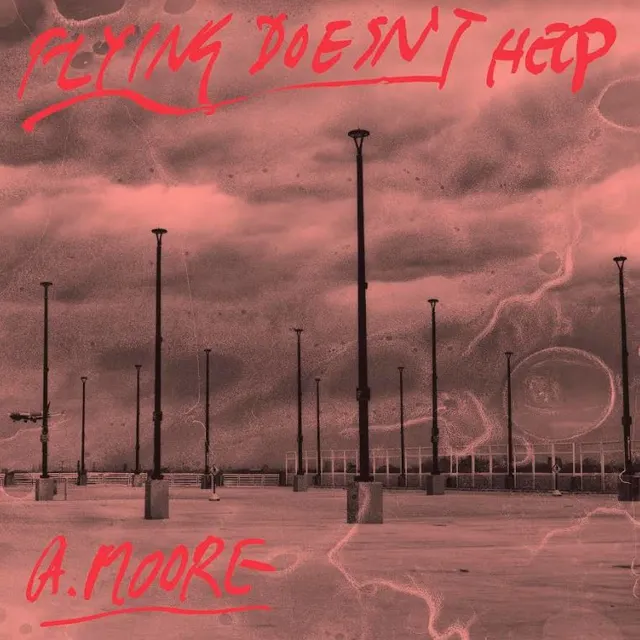 Anthony Moore Flying Doesn't Help (LP) 