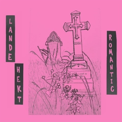 Lande Hekt Romantic (7")