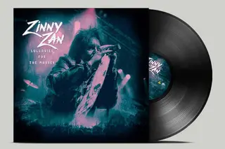 Zinny Zan Lullabies For The Masses (LP)