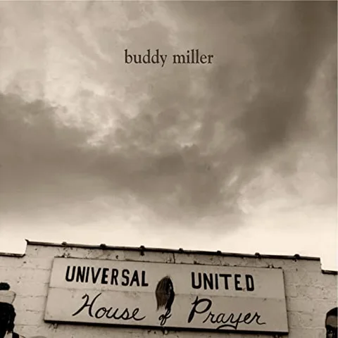 Buddy Miller Universal United House Of Prayer (CD) 