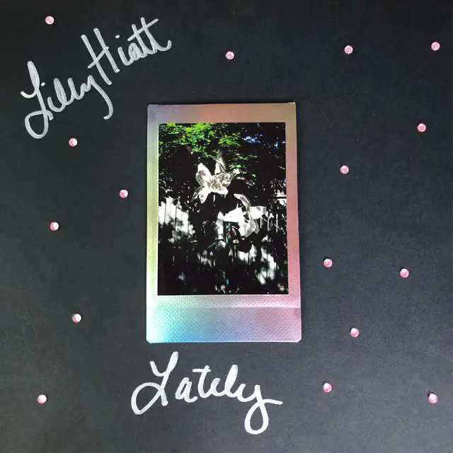 Lilly Hiatt Lately (MC) 