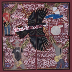 Slobberbone Bees And Seas: The Best Of… (2LP)