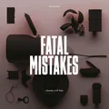 Del Amitri Fatal Mistakes: Outtakes &amp; B-Sides (CD)