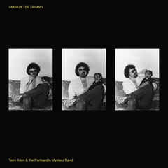 Terry Allen &amp; The Panhandle Mystery Band Smokin The Dummy (LP)