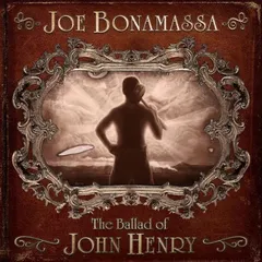 Joe Bonamassa The Ballad Of John Henry - LTD (2LP)
