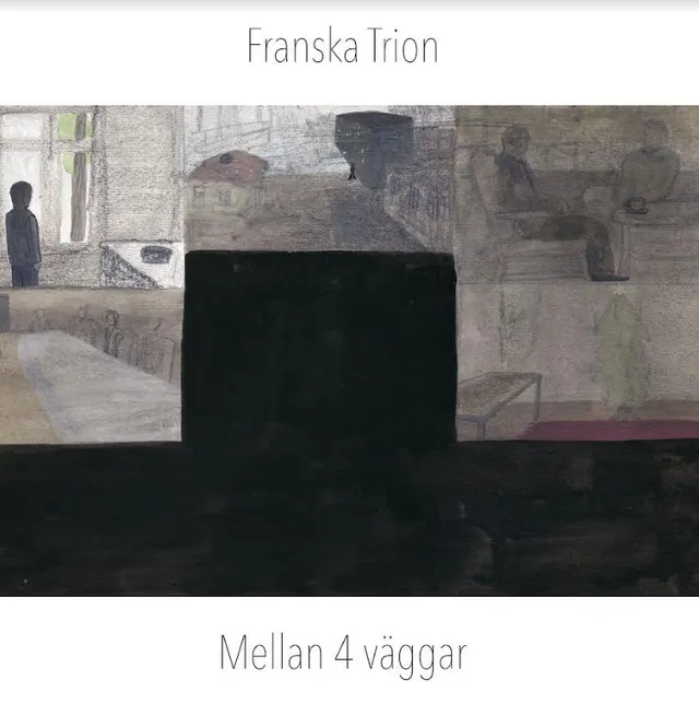 Franska Trion Mellan 4 Väggar (LP) 