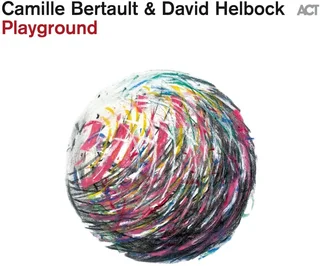 Camille Bertault &amp; David Helbock Playground (LP)