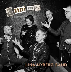 Lina Nyberg Anniverse (CD)
