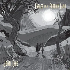John Doe Fables In A Foreign Land (LP)