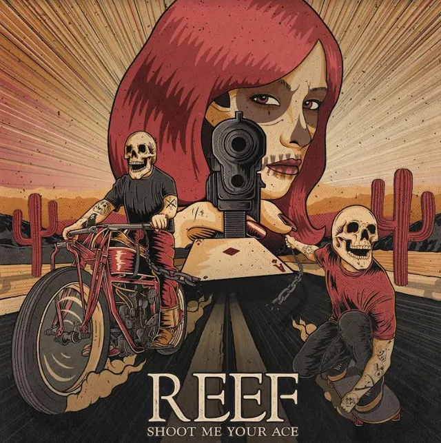 Reef Shoot Me Your Ace (LP) 