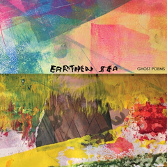Earthen Sea Ghost Poems (LP)