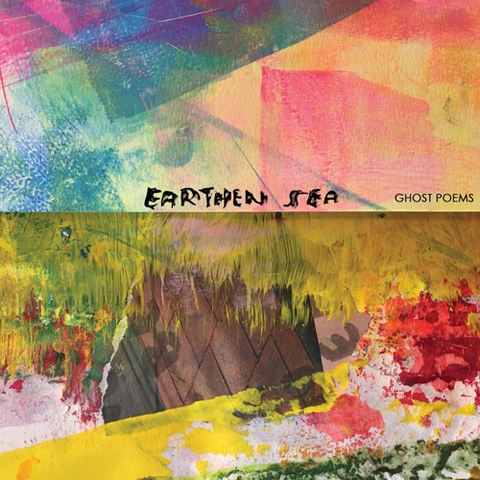 Earthen Sea Ghost Poems (LP) 