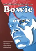 Grenland Bowieforum Den Norske Quiz-boka om Bowie (BOK)