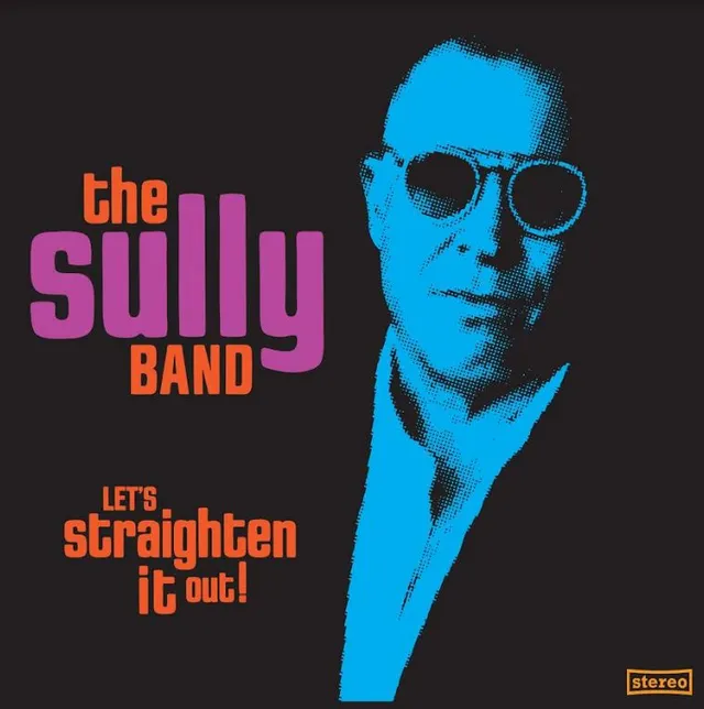 The Sully Band Let's Straighten It Out! (LP) 