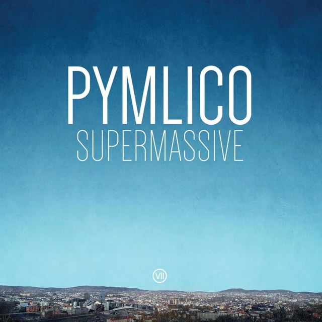 Pymlico Supermassive - LTD (LP) 