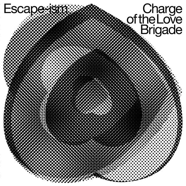 Escape-Ism Charge Of The Love Brigade (LP) 