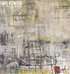 Sea Power Everything Was Forever (LP)