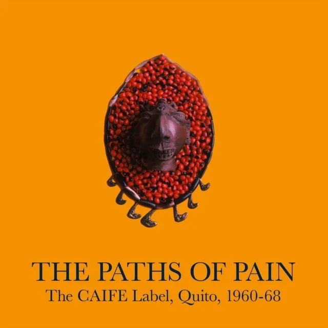 Diverse Artister The Paths Of Pain, The CAIFE Label…(2LP) 