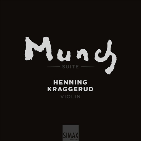 Henning Kraggerud Edvard Munch Suite (CD) 
