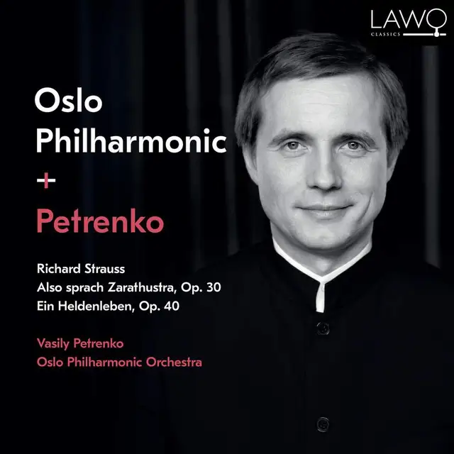 Vasily Petrenko & Oslo Filharmoniske Strauss: Also Sprach Zarathustra… (CD) 