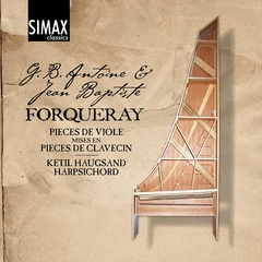 Ketil Haugsand Forqueray: The Complete Works For… (2CD)