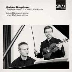 Jonas Båtstrand/Helge Kjekshus Borgstrøm: Compete Works For Violin…(CD)