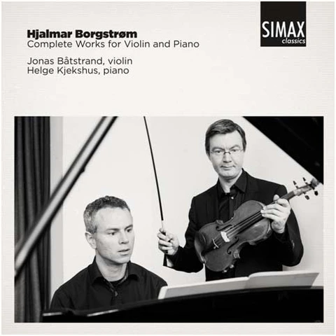 Jonas Båtstrand/Helge Kjekshus Borgstrøm: Compete Works For Violin…(CD) 
