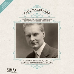 Morten Zeuthen/Daniel Blumenthal Bazelaire: Complete Works For Cello…(CD)