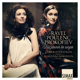 Guro Kleven Hagen/Marianna Shirinyan Fait Pleurer Les Songes (CD)