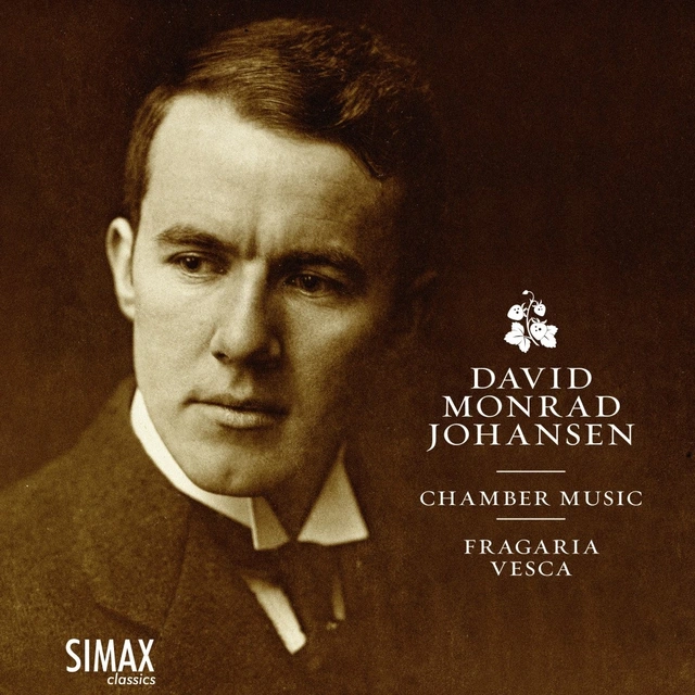 Fragaria Vesca Monrad Johansen: Chamber Music (CD) 