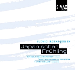 Ragnhild Heiland Sørensen Irgens-Jensen: Japanischer Frühling (CD)