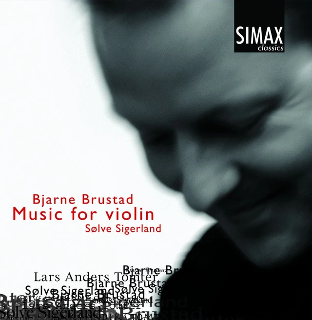 Sølve Sigerland Brustad: Music For Violin (CD) 