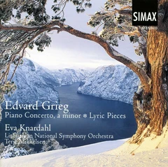 Eva Knardahl Grieg: Piano Concerto &amp; Lyric… (CD)
