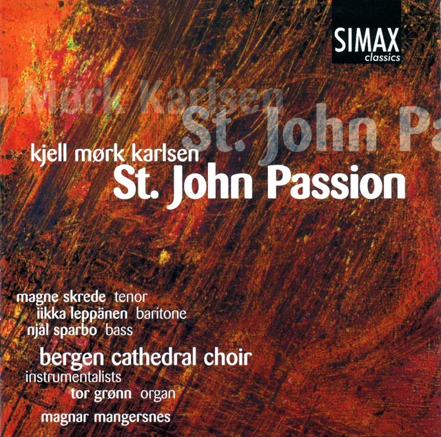 Bergen Domkantori Karlsen: St. John Passion (CD) 