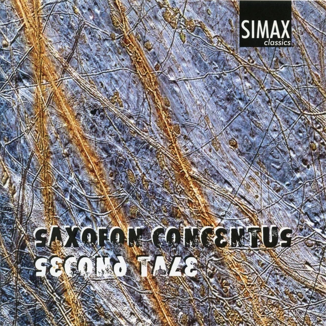 Saxofon Concentus Second Tale (CD) 