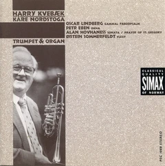 Harry Kvebæk/Kåre Nordstoga Trumpet &amp; Organ (CD)