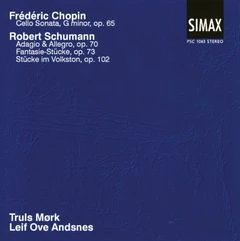 Truls Mørk/Leif Ove Andsnes Schumann &amp; Chopin: Music For Cello… (CD)