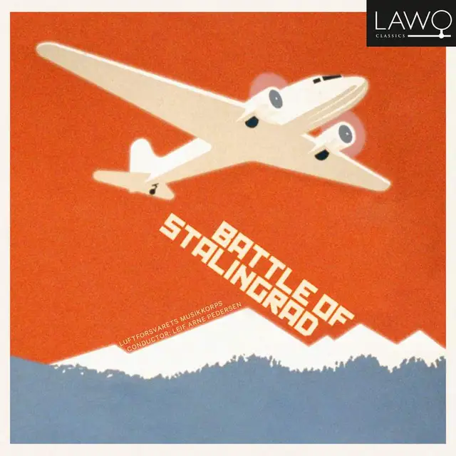 Luftforsvarets Musikkorps Battle Of Stalingrad (CD) 