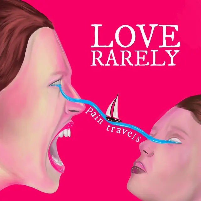 Love Rarely Pain Travels - LTD (LP) 