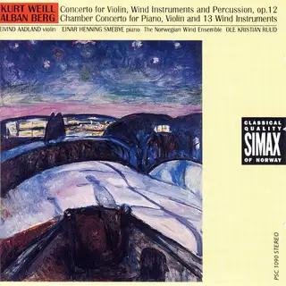 Eivind Aadland/Einar Henning Smebye Weill &amp; Berg: Concertos For Violin… (CD)