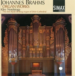 Kåre Nordstoga Brahms: Organ Works (CD)