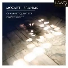 Oslo Philharmonic Chamber Group Mozart &amp; Brahms: Clarinet Quintets (CD)
