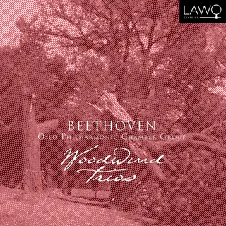 Oslo Philharmonic Chamber Group Beethoven: Woodwind Trios (CD)