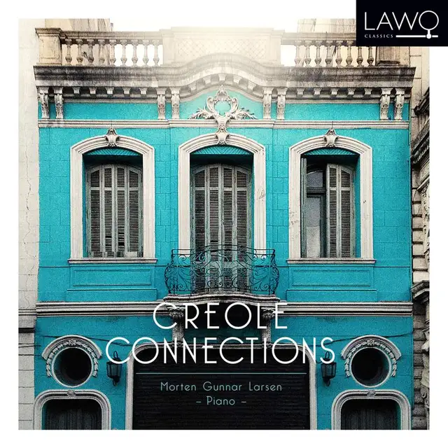 Morten Gunnar Larsen Creole Connections (CD) 