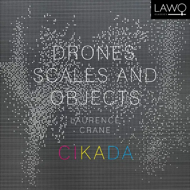 Cikada Crane: Drones, Scales And Objects (CD) 
