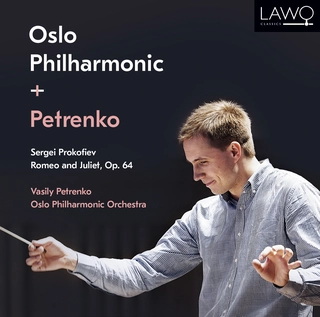 Vasily Petrenko &amp; Oslo Filharmoniske Prokofiev: Romeo and Juliet, Op 64 (2CD)