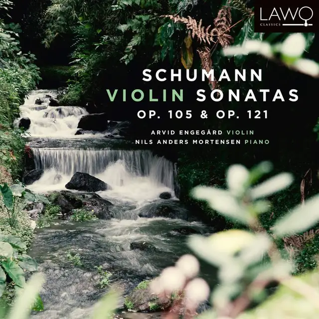 Arvid Engegård/Nils Anders Mortensen Schumann: Violin Sonatas Op.105,121 (CD) 