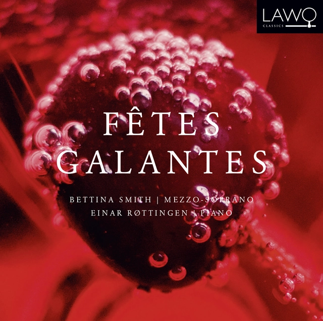 Bettina Smith/Einar Røttingen Fêtes Galantes (CD) 