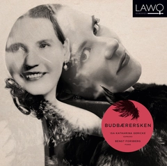 Isa Katharina Gericke/Bengt Forsberg Budbærersken (CD)